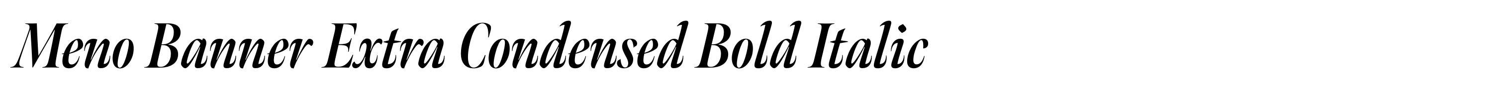 Meno Banner Extra Condensed Bold Italic